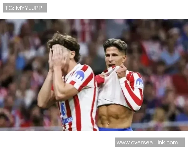 球迷炸锅：格列兹曼这一行为引热议！