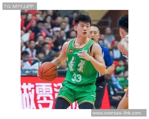 CBA年轻球员爆发点及潜力股推荐